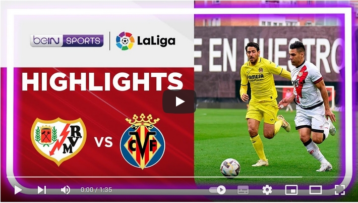 คลิปไฮไลท์ลาลีกา สเปน ราโย่ บาเยกาโน่ 2 - 1 บียาร์เรอัล