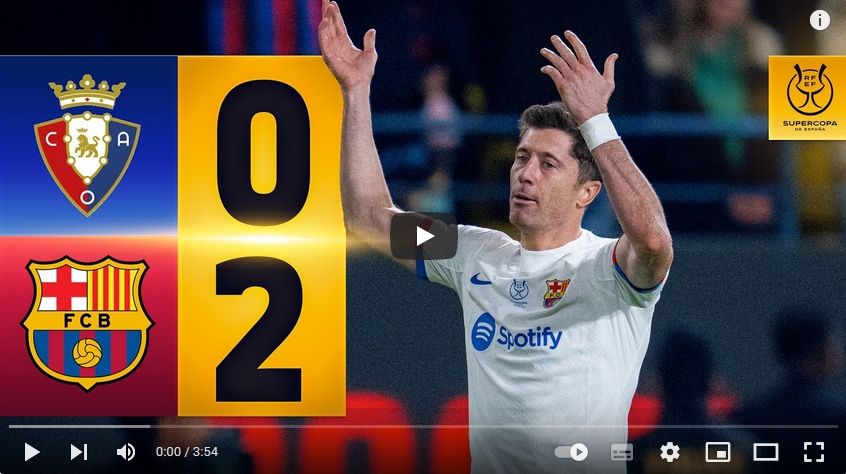 คลิปไฮไลท์สเปน ซูเปอร์คัพ บาร์เซโลน่า 2 - 0 โอซาซูน่า