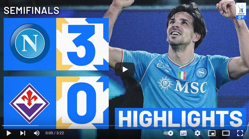 คลิปไฮไลท์อิตาลี ซูเปอร์คัพ นาโปลี 3 - 0 ฟิออเรนติน่า