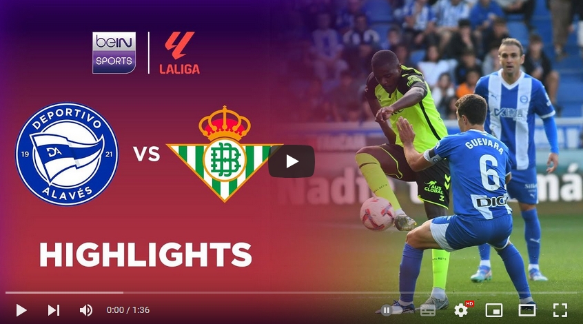 คลิปไฮไลท์ลาลีกา สเปน อลาเบส 0 - 0 เรอัล เบติส