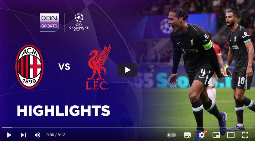 คลิปไฮไลท์ยูฟ่า แชมเปี้ยนส์ ลีก เอซี มิลาน 1 - 3 ลิเวอร์พูล