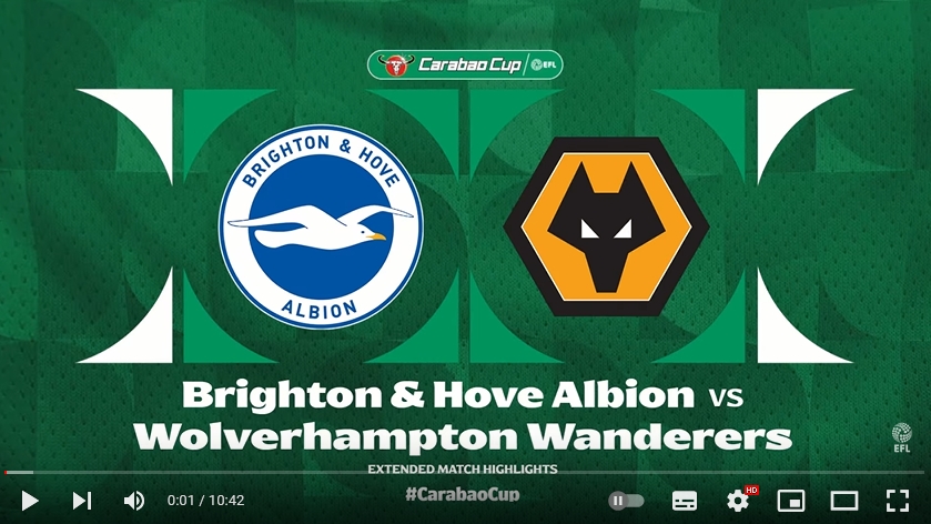 คลิปไฮไลท์ลีกคัพ อังกฤษ ไบรท์ตัน โฮฟ อัลเบี้ยน 3 - 2 วูล์ฟแฮมป์ตัน