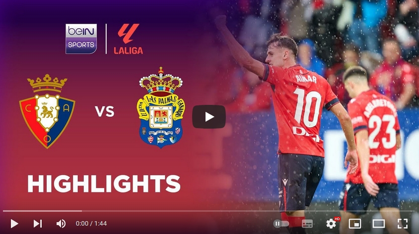 คลิปไฮไลท์ลาลีกา สเปน โอซาซูน่า 2 - 1 ลาส พัลมาส