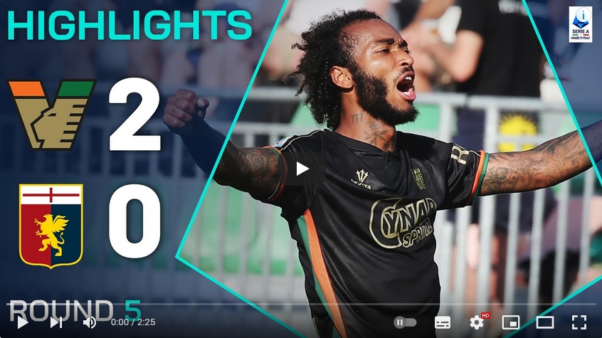 คลิปไฮไลท์กัลโช่ เซเรียอา อิตาลี เอซี เวนิช 2 - 0 เจนัว