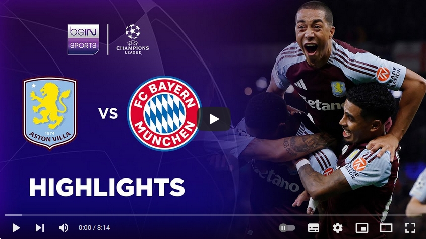 คลิปไฮไลท์ยูฟ่า แชมเปี้ยนส์ ลีก แอสตัน วิลล่า 1 - 0 บาเยิร์น มิวนิค