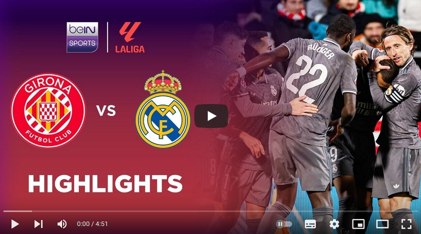 คลิปไฮไลท์ลาลีกา สเปน คิโรน่า 0 - 3 เรอัล มาดริด