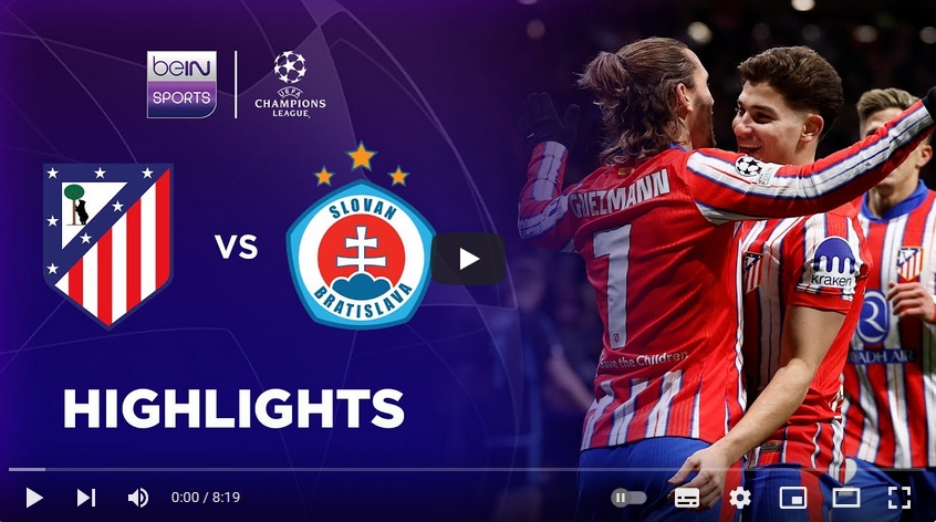 คลิปไฮไลท์ยูฟ่า แชมเปี้ยนส์ ลีก แอตเลติโก้ มาดริด 3 - 1 สโลวาน บราติสลาวา