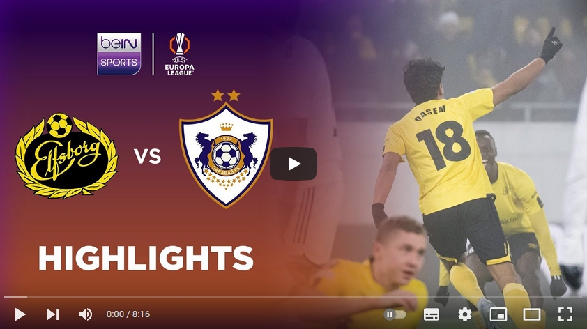 คลิปไฮไลท์ยูฟ่า ยูโรปาลีก เอล์ฟส์บอร์ก 1 - 0 คาราบัค