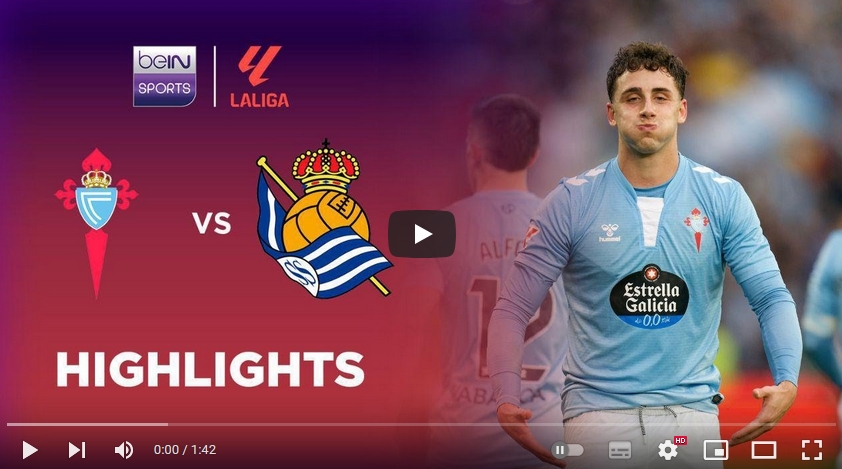 คลิปไฮไลท์ลาลีกา สเปน เซลต้า บีโก้ 2 - 0 เรอัล โซเซียดาด