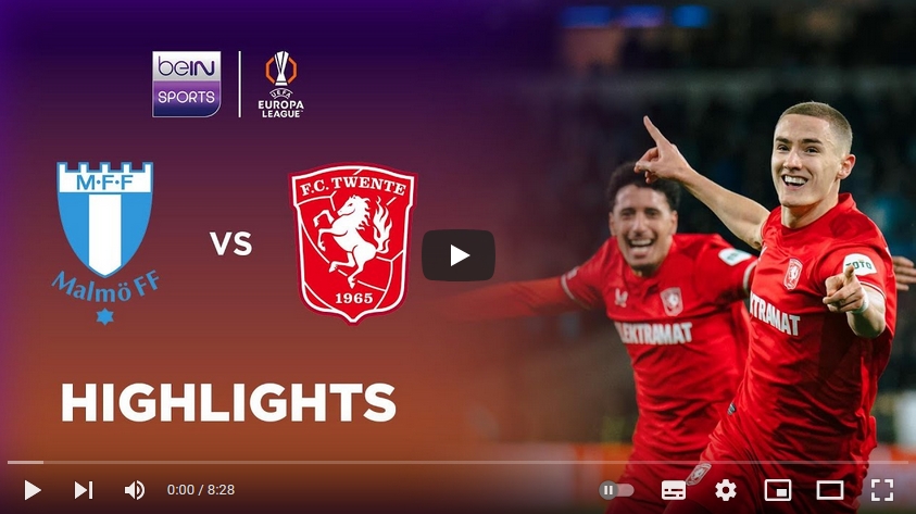 คลิปไฮไลท์ยูฟ่า ยูโรปาลีก มัลโม่ เอฟเอฟ 2 - 3 เอฟซี ทเวนเต้ แอ็นสเคอเด