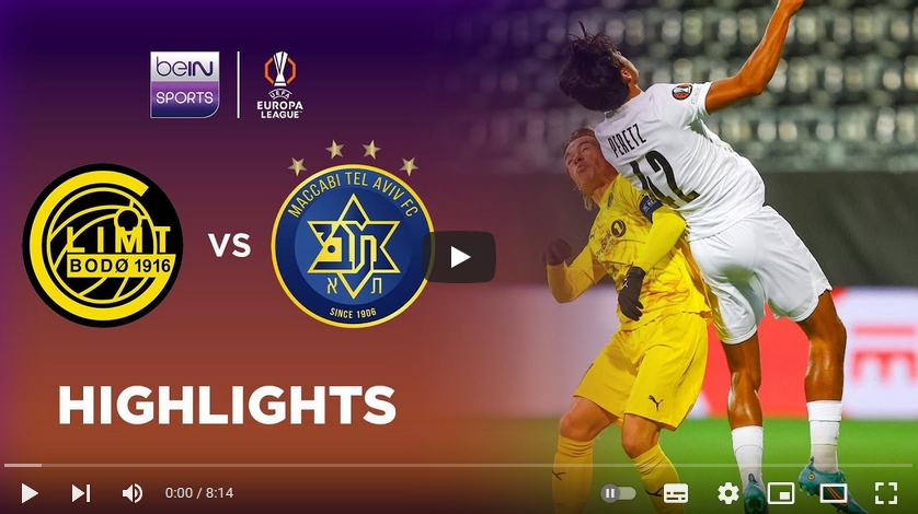 คลิปไฮไลท์ยูฟ่า ยูโรปาลีก โบโด กลิมท์ 3 - 1 มัคคาบี้เทลอาวีฟ