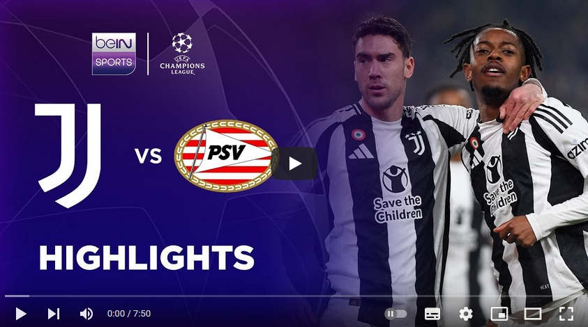 คลิปไฮไลท์ยูฟ่า แชมเปี้ยนส์ ลีก ยูเวนตุส 2 - 1 พีเอสวี ไอนด์โฮเฟ่น