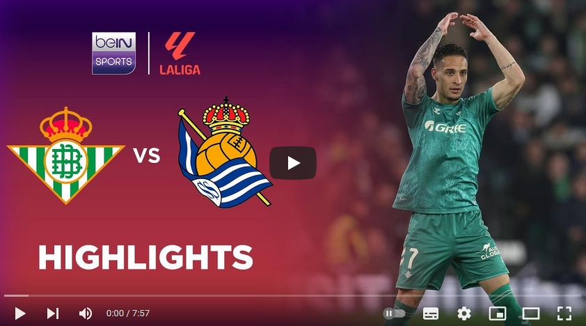 คลิปไฮไลท์ลาลีกา สเปน เรอัล เบติส 3 - 0 เรอัล โซเซียดาด