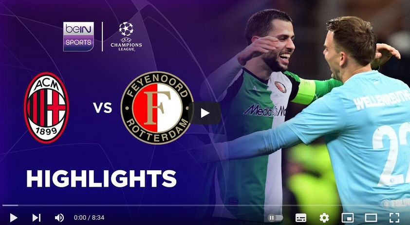 คลิปไฮไลท์ยูฟ่า แชมเปี้ยนส์ ลีก เอซี มิลาน 1 - 1 เฟเยนูร์ด ร็อตเธอร์ดัม