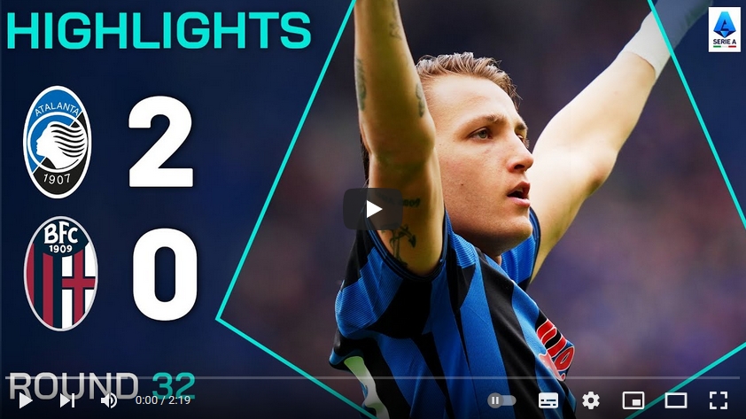 คลิปไฮไลท์กัลโช่ เซเรียอา อิตาลี อตาลันต้า 2 - 0 โบโลญญ่า