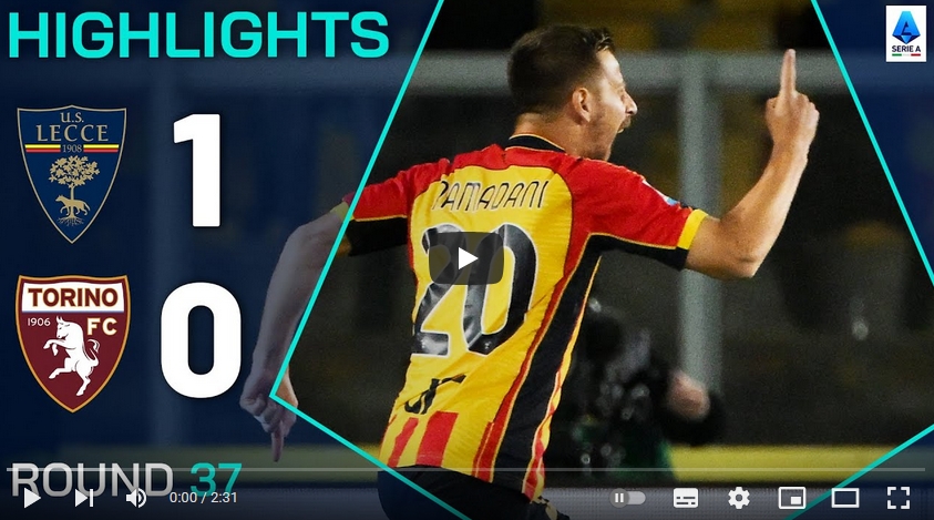 คลิปไฮไลท์กัลโช่ เซเรียอา อิตาลี เลชเช่ 1 - 0 โตริโน่